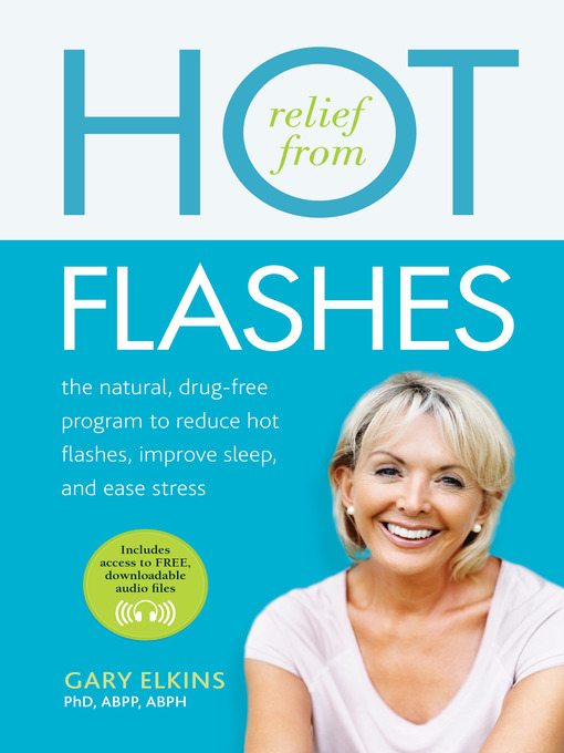 Title details for Relief from Hot Flashes by Gary Elkins - Available